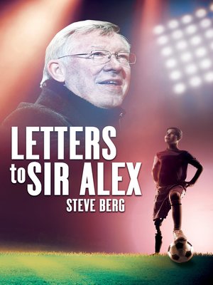 cover image of Letters to Sir Alex